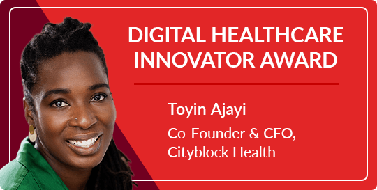 Digital Healthcare Innovator Award - Toyin Ajayi